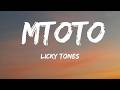 Licky Tones Mtoto Official Lyrics Video 