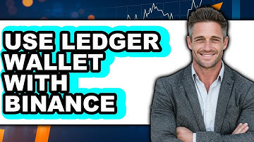 How to Use Ledger Wallet with Binance (Full Guide)