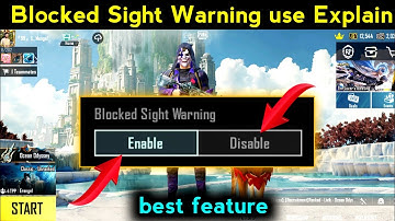 blocked sight warning enable/disable bgmi/pubg behind the cover headshot New update