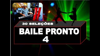 BAILE PRONTO 4- Play Back Em Midi E MP3 Com letra