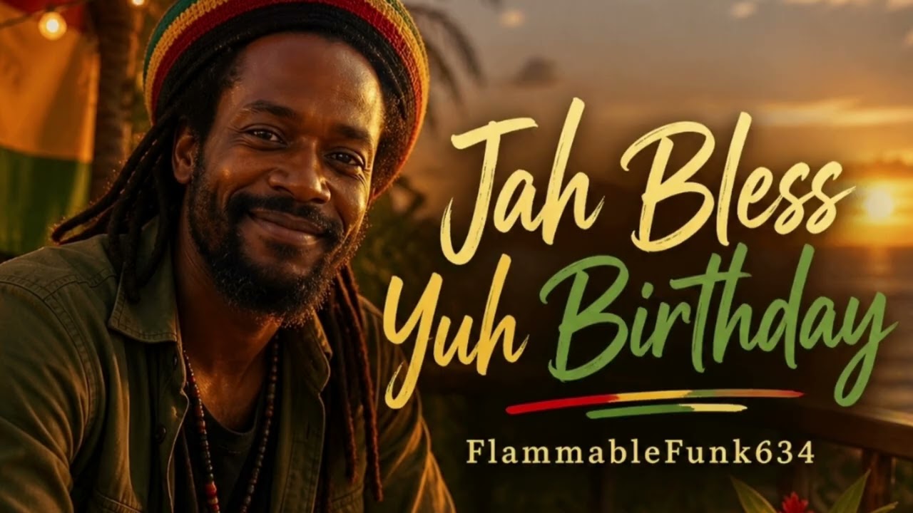 FlammableFunk634 - Jah Bless Yuh Birthday (Official Audio) - YouTube