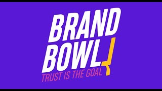 Brand Bowl Sizzle Reel 2023