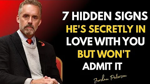 7 Signs He’s Fighting His Feelings For You (But Failing Badly) Jordan Peterson relationship insights