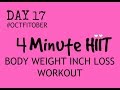 BODY WEIGHT INCH LOSS WORKOUT - JUST 4 MINUTES AND SUITS EVERY FITNESS LEVEL