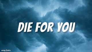 The Weeknd & Ariana Grande - Die For You (Remix) (Lyrics)