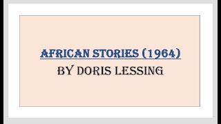 African Stories by Doris Lessing