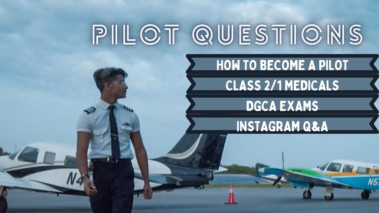 frequently-asked-pilot-questions-q-a-series-youtube