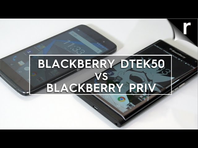 BlackBerry DTEK50 y BlackBerry Priv - ¿Qué teléfono BlackBerry con Android es el mejor?