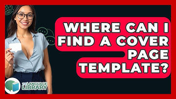 Where Can I Find A Cover Page Template? - The Language Library