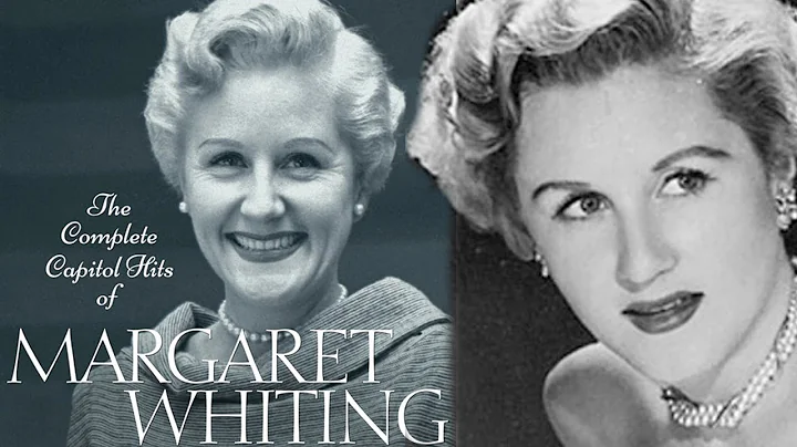 The Life and Tragic Ending of Margaret Whiting