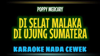 Download Lagu HATI SIAPA TAK LUKA | Karaoke Nada Cewek - POPPY MERCURY