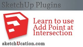 Sketchup Plugin Tutorial Add Point At Intersection