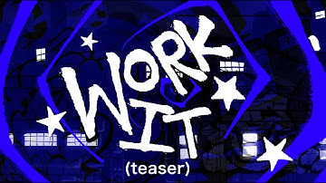 Work It! - Sonic Originals (Teaser)