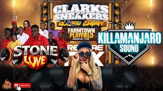 Killamanjaro &amp; Stone Love Reggae Mix Dub Style🔥🔥🔥🔥
