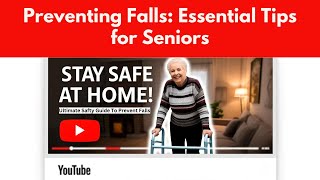 Stay Safe at Home: Ultimate Safety Guide for Seniors to Prevent Falls! No More Tumbles!