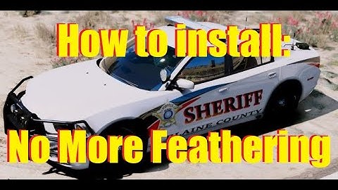 How To Install: No More Feathering for LSPDFR | Tutorial | GTA V