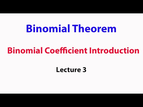 Binomial Theorem: Binomial coefficient (nCr) Introduction Lecture 3