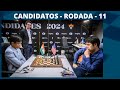 CANDIDATOS - 2024 - RODADA 11