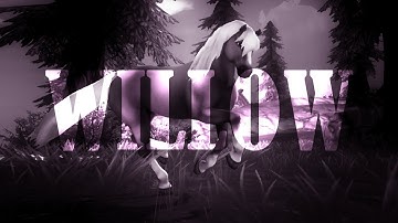 [sso] ~ Willow ~ Music VIdeo ~ USE HEADPHONES!