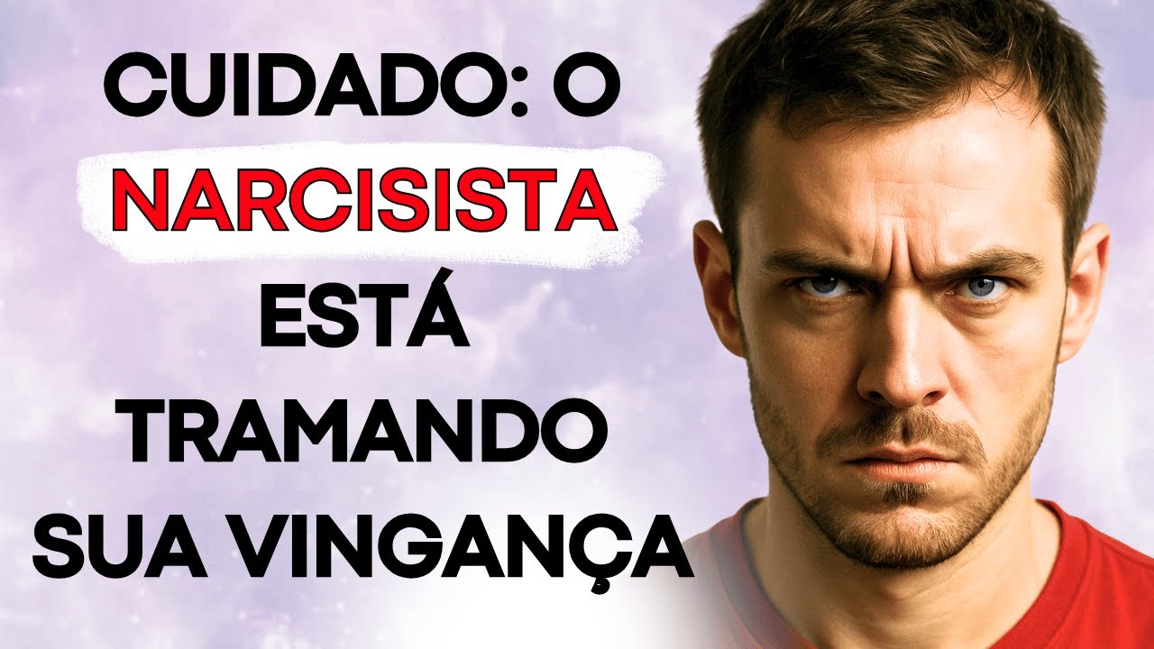 A Vingança do Narcisista: Como Saber Se Você Está em Perigo