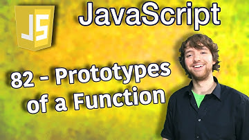 JavaScript Programming Tutorial 82 - Prototypes of a Function