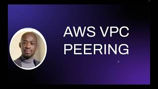 AWS VPC Peering Tutorial for Beginners | Connect Two VPCs Privately