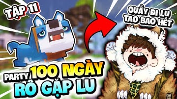 SIRO SINH TỒN CỰC HẠN MINI WORLD TẬP 11: TUI VÀ THẰNG LU ĐÃ THÂN NHAU ĐƯỢC HƠN 100 NGÀY RỒI