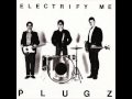 The plugz  electrify me