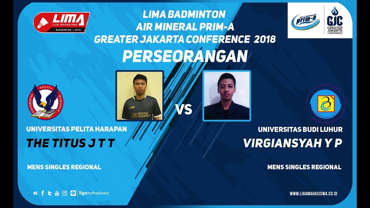 TITUS JAYA (UPH) VS VIRGIANSYAH (UBL) LIMA BADMINTON AIR MINERAL PRIM-A GJC 2018 TUNGGAL PUTRA badminton raqueta