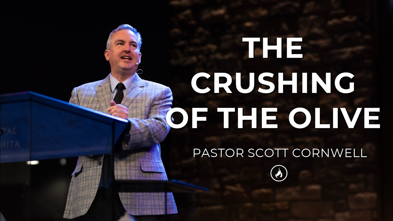 03/04/26 PM - The Crushing of the Olive - Pastor Scott Cornwell