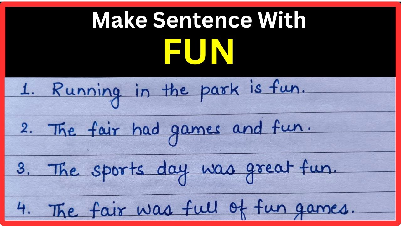 make-sentence-with-fun-make-sentence-of-fun-fun-in-sentence-fun