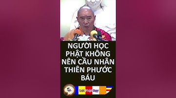 Người Học Phật Không Nên Cầu Nhân Thiên Phước Báu - HT Tịnh Không | PPNM