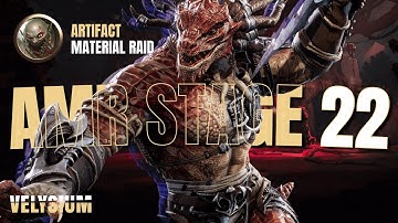 Velysium [Watcher of Realms] Artifact Material Raid Stage 22