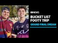 Two codes, two brothers, and a bucket list footy trip | ABC News