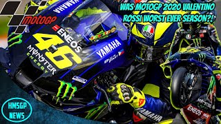 VALENTINO ROSSI WORST EVER SEASON! - MotoGP News