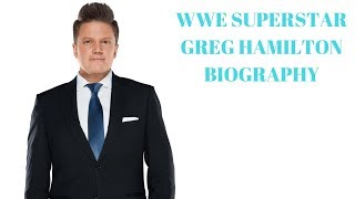 Celebrity GREG HAMILTON BIOGRAPHY Wealth