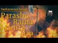 Parshuram avatar mantra jaap  dashavatara series of lord vishnu      108 times