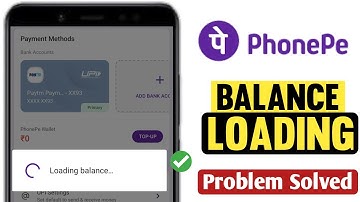 PhonePe Loading Problem Solved | PhonePe Balance Not Showing | PhonePe balance Loading Problem Solve
