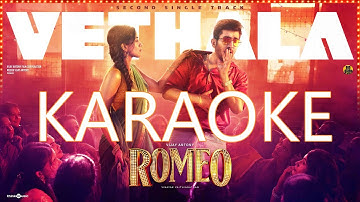 Vethala Song KARAOKE Romeo Vijay Antony Mirnalini Ravi Royster Vinayak Vaithianathan KARAOKE