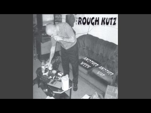 The Rough Kutz - Don't Go Away