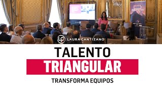 MADERA DE LÍDER -EL TALENTO TRIANGULAR - LAURA CANTIZANO