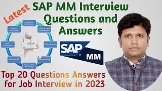 SAP MM Interview Questions and Answers 2023 | Top 20 Interview Questions | Latest SAP MM Module FAQ