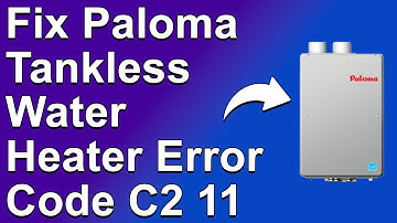 Paloma Tankless Water Heater Error Code C2 11 (How To Fix Error C2 11 - Ignition Problem)