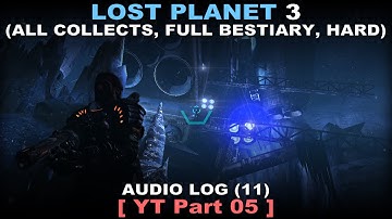 Lost Planet 3 Walkthrough part 5 ( All Collectibles, Full Bestiary, Hard, No commentary ✔ )