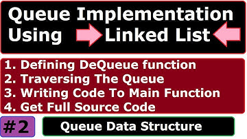 Queue data structure | Queue implementation using singly linked list | part 2