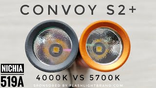 : Convoy S2+ Nichia 519A 4000k vs 5700k