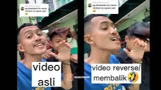 VIDEO ASLI DAN REVERSE MEMBALIK GALIH APAAN TUH...