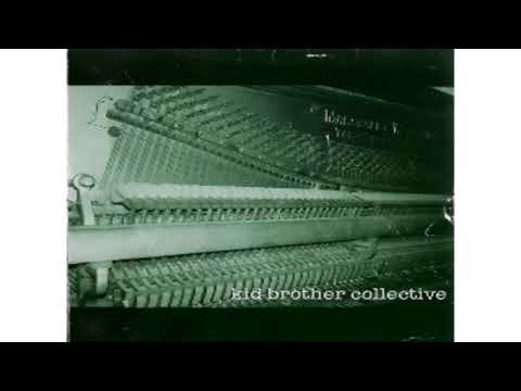 Kid Brother Collective - My Flag Flies at Half Mast