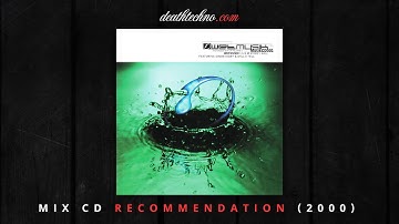 DT:Recommends | Wetmusik Mix Up 1 - Simon Digby & Will E Tell (2000) Mix CD
