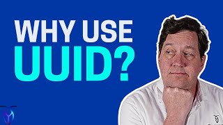 Why do distributed engines like UUIDs? | What is a Database (Pt. 7)